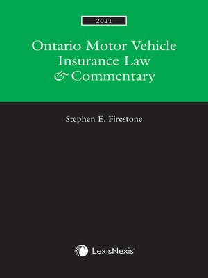 cover image of Ontario Motor Vehicle Insurance Law & Commentary
